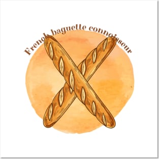 French baguette connoisseur | Food lover gift Posters and Art